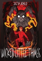 Wicked Little Things 1739983475 Book Cover