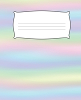 HOLOGRAPHIC Composition Notebook: 7.5 X 9.25 Primary Ruled 110 pages book for girls, kids, school, students and teachers 1088993036 Book Cover