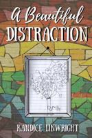 A Beautiful Distraction 197973545X Book Cover