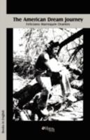 The American Dream Journey 159754342X Book Cover