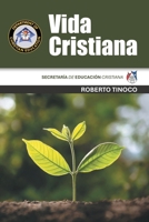 Vida Cristiana: Secretaría de Educación Cristiana (Spanish Edition) B0FBJTPMGP Book Cover