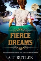 Fierce Dreams : Historical Women's Fiction Saga 1949153568 Book Cover