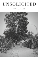 Unsolicited B084DK7DD6 Book Cover