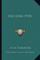 Old Junk 0548605246 Book Cover
