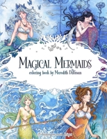 Magical Mermaids: 25 enchanted fantasy mermaid designs B08P3ZHD1K Book Cover