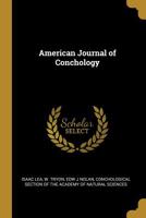 American Journal of Conchology 101038872X Book Cover