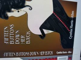 Fifteen Buttons Down Her Back: “Rituals do not empower; they embody the illusion” Cynthia Harris-Allen 1952994993 Book Cover