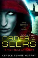 Order of the Seers: The Red Order 0985621028 Book Cover