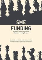 Sme Funding: The Role of Shadow Banking and Alternative Funding Options 1137586079 Book Cover