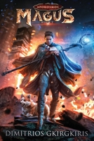 Magus: Ein LitRPG-Roman (Apokosmos) B098GVJ774 Book Cover