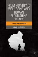 From Poverty to Well-Being and Human Flourishing (Volume 2): A Marxian Approach 1447372182 Book Cover