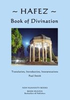 Hafez: Book of Divination 1515244202 Book Cover