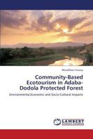 Community-Based Ecotourism in Adaba-Dodola Protected Forest 3659324515 Book Cover