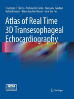 Atlas of Real Time 3D Transesophageal Echocardiography 1447168887 Book Cover