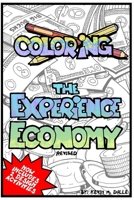 Coloring the Experience Economy 103489479X Book Cover
