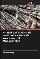 Analisi del divario di resa della canna da zucchero nel Maharashtra (Italian Edition) 6200691355 Book Cover