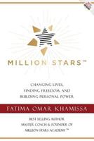 Million Stars: Changing Lives, Finding Freedom, and Building Personal Power 0995313636 Book Cover