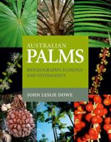 Australian Palms: Biogeography, Ecology and Systematics 0643096159 Book Cover