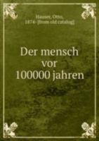 Der Mensch Vor 100000 Jahren 1141735644 Book Cover