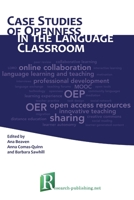 Case Studies of Openness in the Language Classroom 1908416092 Book Cover