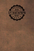 Gepr�ft und Best�tigt bester Spinnenpapa der Welt: inkl. Terminplaner Kalender 2020 ★ Das perfekte Geschenk f�r M�nner, die Spinnen lieben Geschenkidee Geschenke Zubeh�r 1712583360 Book Cover