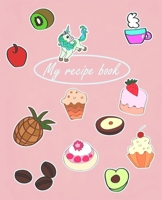 My Recipe Book: Blank Cookbook to Collect Your Best Recipes. 7.5" x 9.25", 150 Pages of Your Favorites Recipes 1709686367 Book Cover