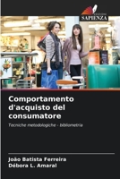 Comportamento d'acquisto del consumatore (Italian Edition) 6208302315 Book Cover