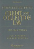 Complete Guide To Credit and Collection Law 0735567506 Book Cover
