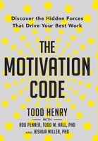 The Motivation Code 059319165X Book Cover