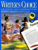 Writer's Choice Grammar and Composition Grade 9, Student Edition 0026358824 Book Cover