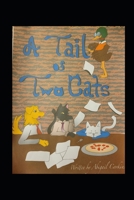 A Tail of Two Cats B093SQ5XPB Book Cover