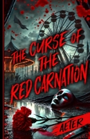 The Curse of the Red Carnation (Charlie Monroe Series) B0F29YW15J Book Cover