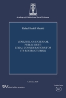 Venezuela's External Public Debt. Legal Considerations for Its Restructuring B0GMPP9G4X Book Cover