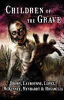 Children of the Grave 0994662637 Book Cover