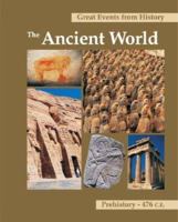 Great Events from History: The Ancient World : Prehistory - 476 C.E. (Great Events from History) 1587651556 Book Cover