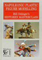 Napoleonic Plastic Figure Modelling 1859150195 Book Cover