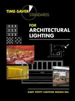 Time-Saver Standards for Architectural Lighting (Time-saver Standards) 0070610460 Book Cover