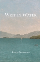 Writ In Water 9363540529 Book Cover