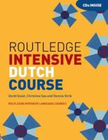 Routledge Intensive Dutch Course (Routledge Intensive Language Courses) 0415261910 Book Cover