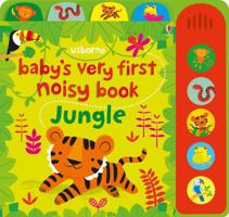 Baby's Very First Noisy Book Jungle 0794539866 Book Cover