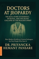Doctors at Jeopardy B0FS6ZDP2Z Book Cover
