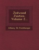 Jedwood justice Volume 2 1240879334 Book Cover