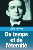 Du temps et de l'éternité (French Edition) 2379762279 Book Cover