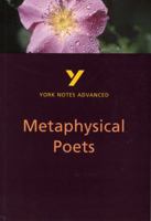 York Notes on Metaphysical Poets (York Notes Advanced) 0582431581 Book Cover