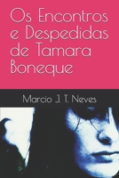Os Encontros e Despedidas de Tamara Boneque (Portuguese Edition) B0F1F8D9TP Book Cover