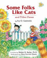 Some Folks Like Cats: And Other Poems 1563974509 Book Cover