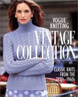 Vogue Knitting: Vintage Collection: Classic Knits from the 1930s-1960s