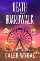 Death on the Boardwalk 1735437328 Book Cover