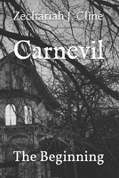 Carnevil: The Beginning B099C5G59F Book Cover