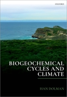 Biogeochemical Cycles and Climate 0198779305 Book Cover
